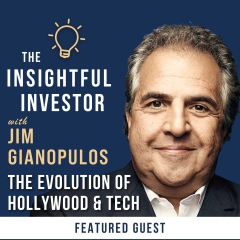 #104 - Jim Gianopulos: The Evolution of Hollywood and Tech